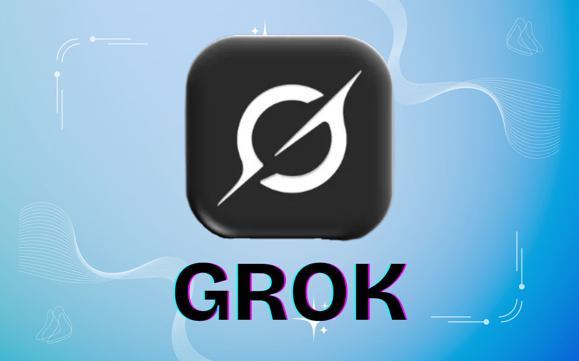 SUPER Grok 1 THÁNG - 12 THÁNG