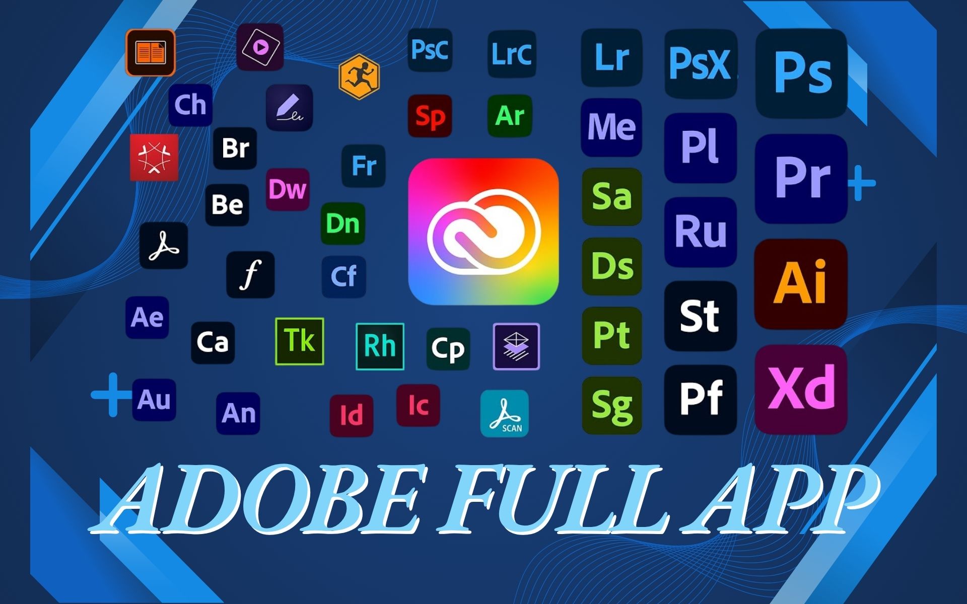TÀI KHOẢN ADOBE FULL APP - 1 NĂM
